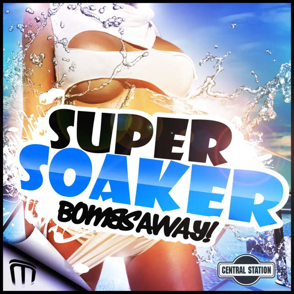 Super Soaker (Pelussje Liquidato Remix)