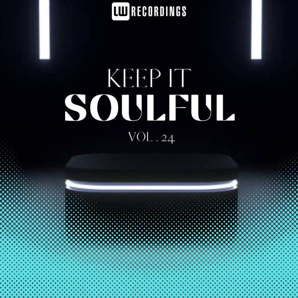 Keep It Soulful, Vol. 24