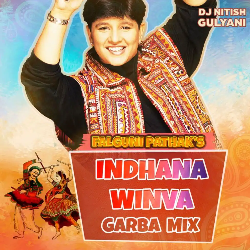 Indhana Winva (Garba Mix)