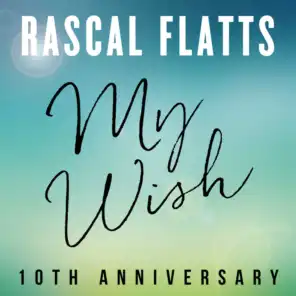 My Wish (10th Anniversary)