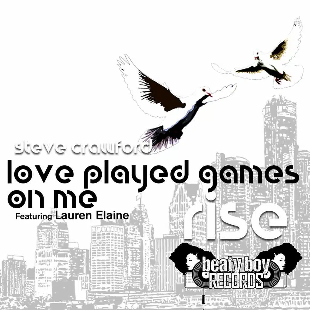 Love Played Games on Me (feat. Lauren Elaine)