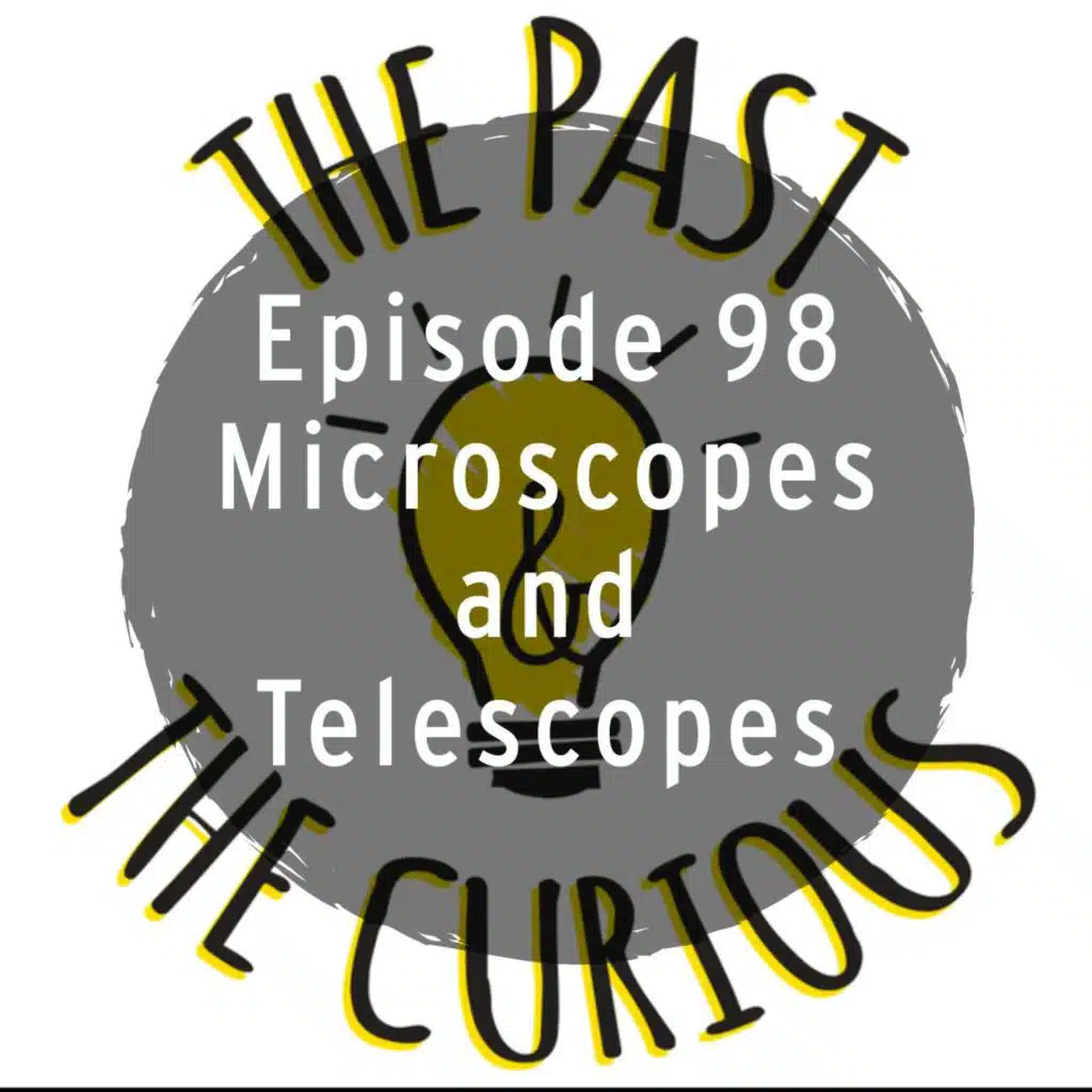 Microscopes and Telescopes