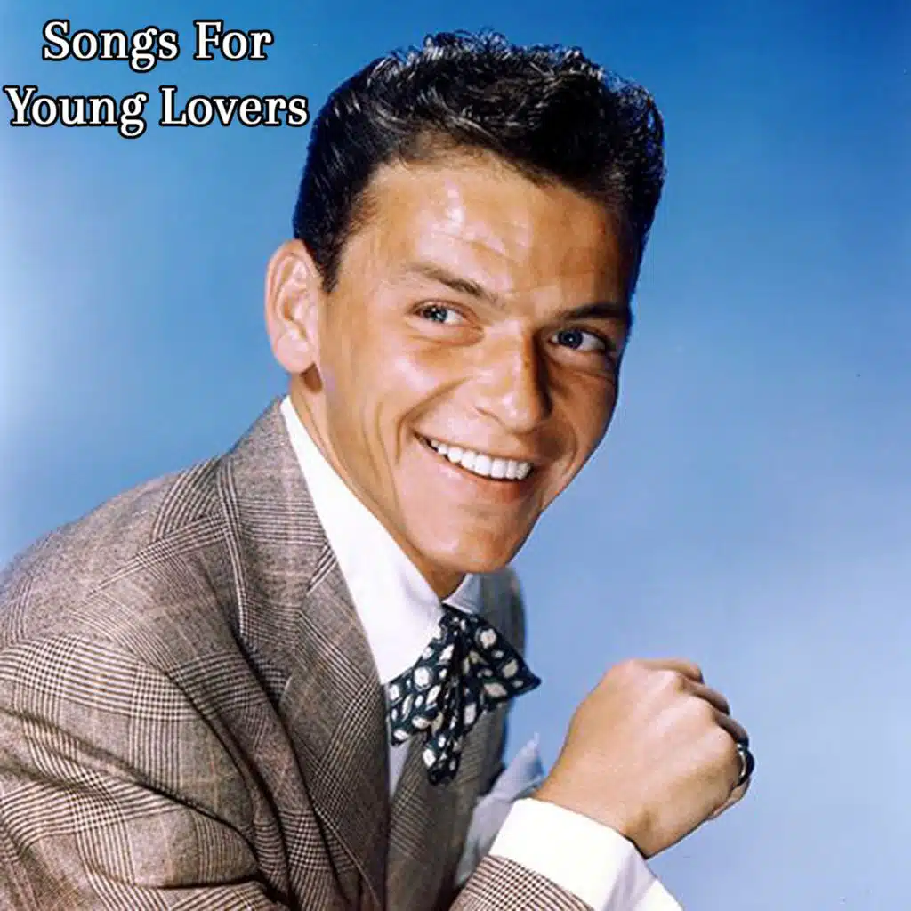 Songs For Young Lovers