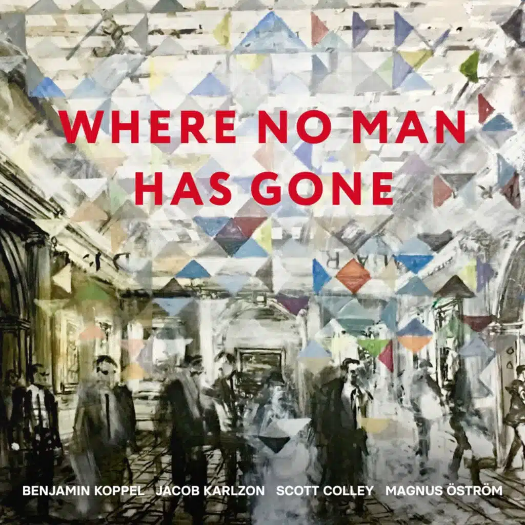Where No Man Has Gone (feat. Jacob Karlzon & Magnus Öström)
