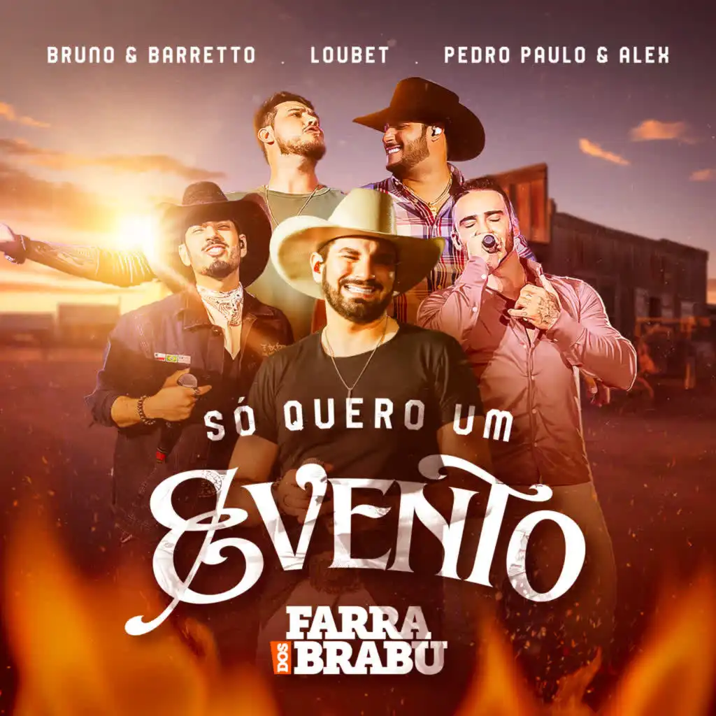 Só Quero Um Evento (Ao Vivo) [feat. Bruno & Barretto & Pedro Paulo & Alex]