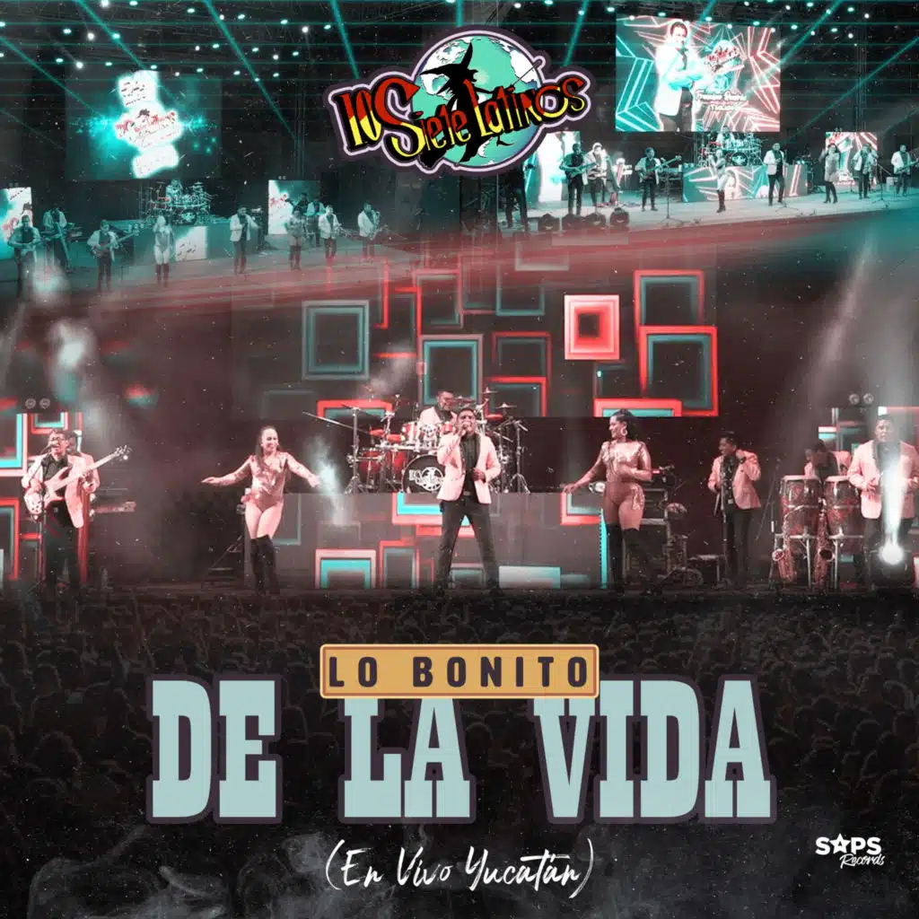 Lo Bonito de la Vida (En Vivo Yucatán)