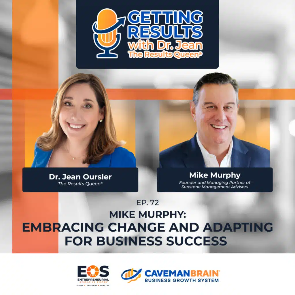 E72: Mike Murphy: Embracing Change and Adapting for Business Success