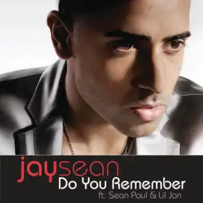 Do You Remember (Ruff Loaderz Remix) [feat. Sean Paul & Lil Jon]