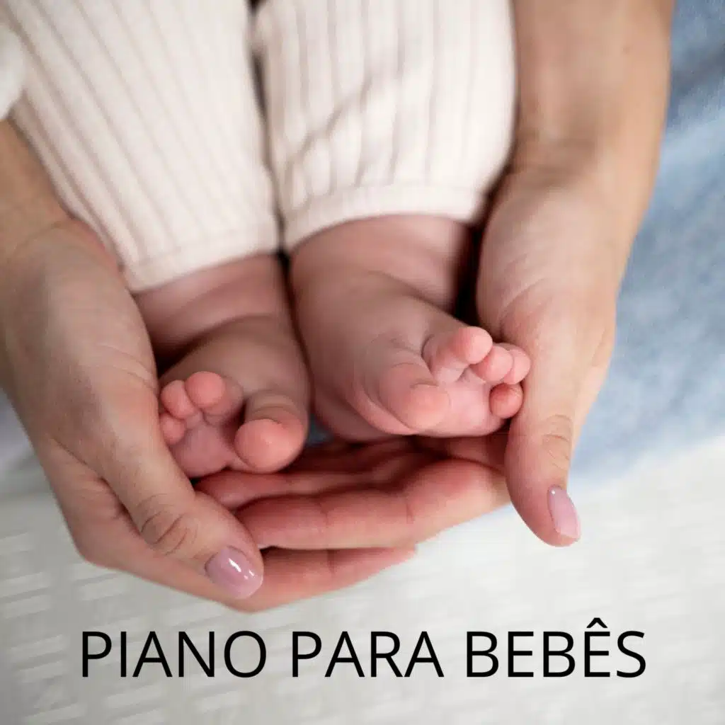 Melodias Tranquilas (Canções de Ninar ao Piano para Bebês)