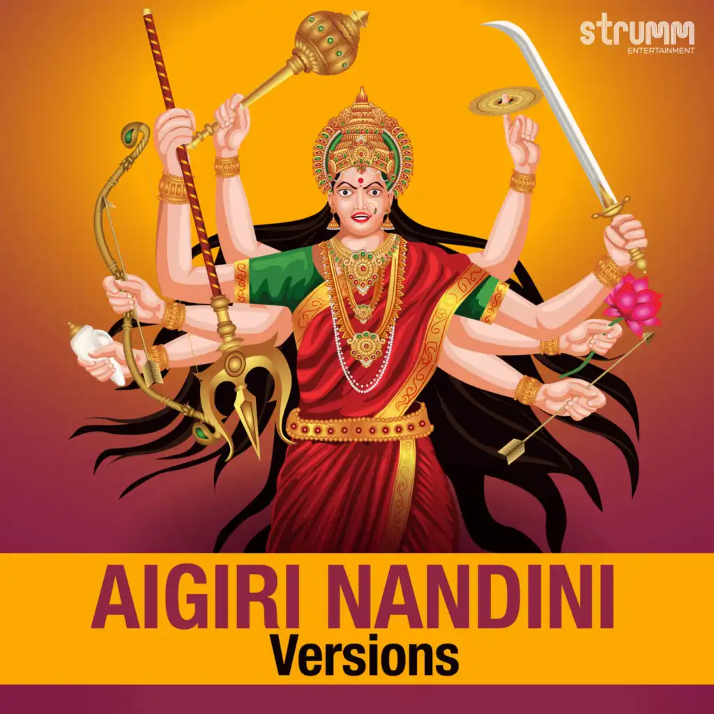 Aigiri Nandini Versions