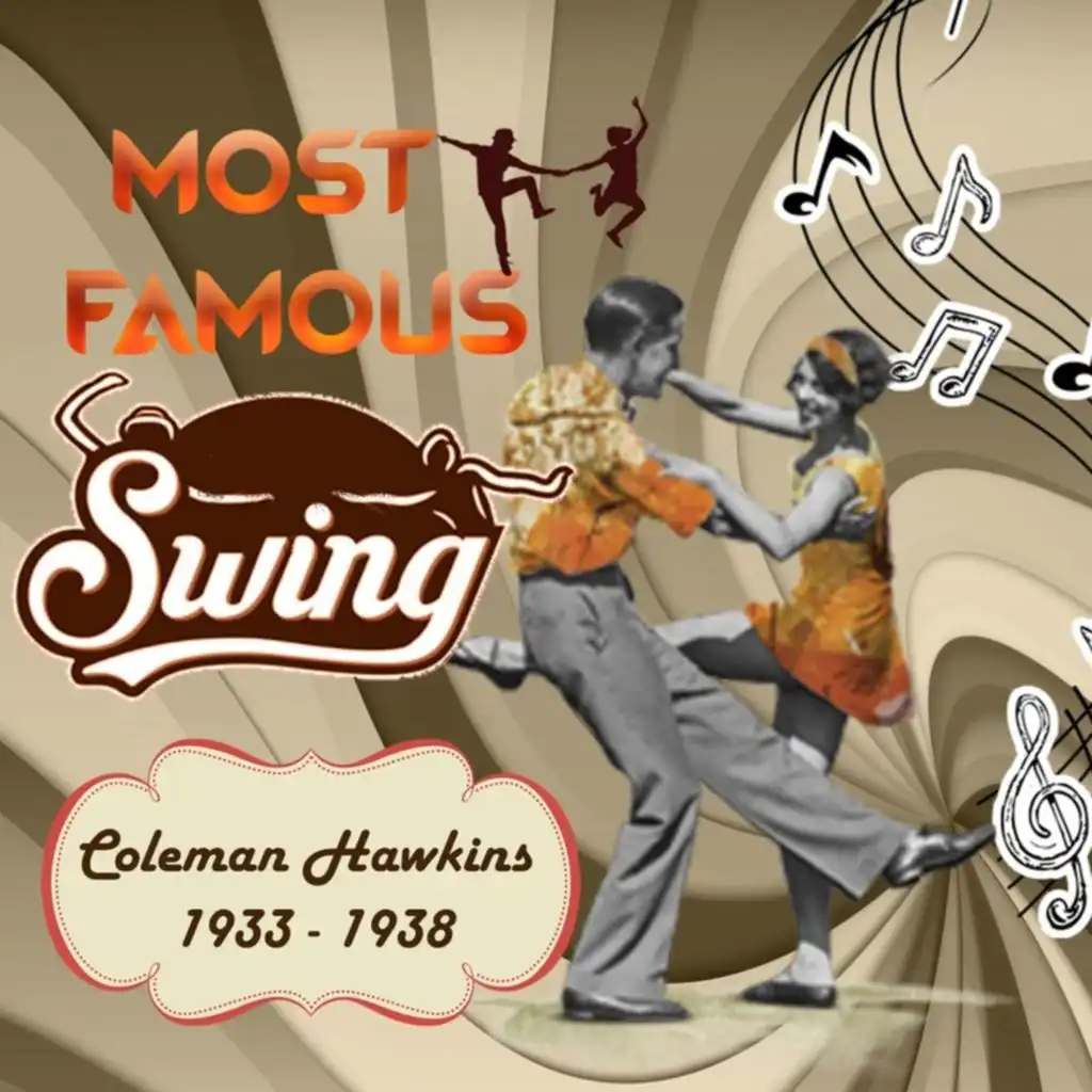 Most Famous Swing, Coleman Hawkins 1933