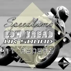 Speedbump / Low Tread / Uk Sound