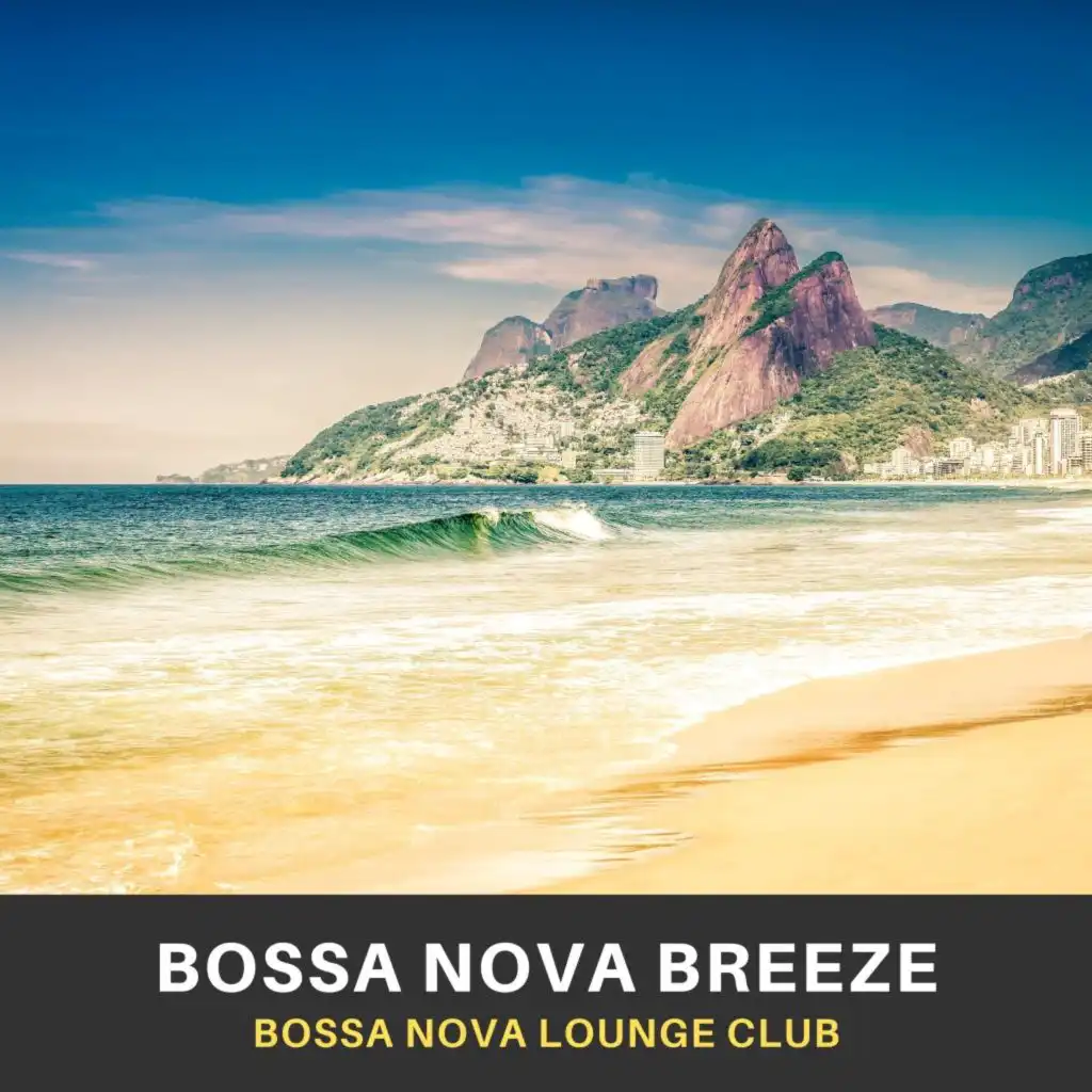 Bossa Nova Lounge Club