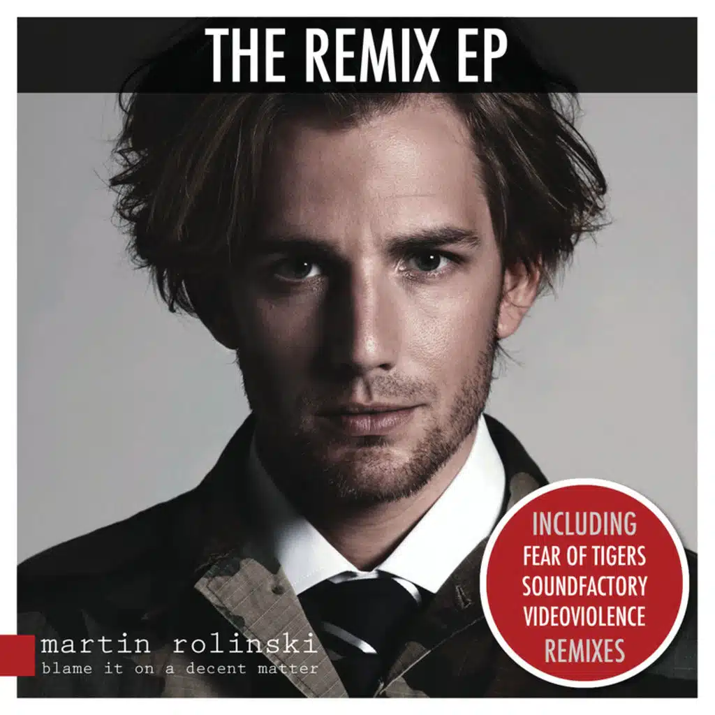 Blame It On A Decent Matter (The Remix EP)