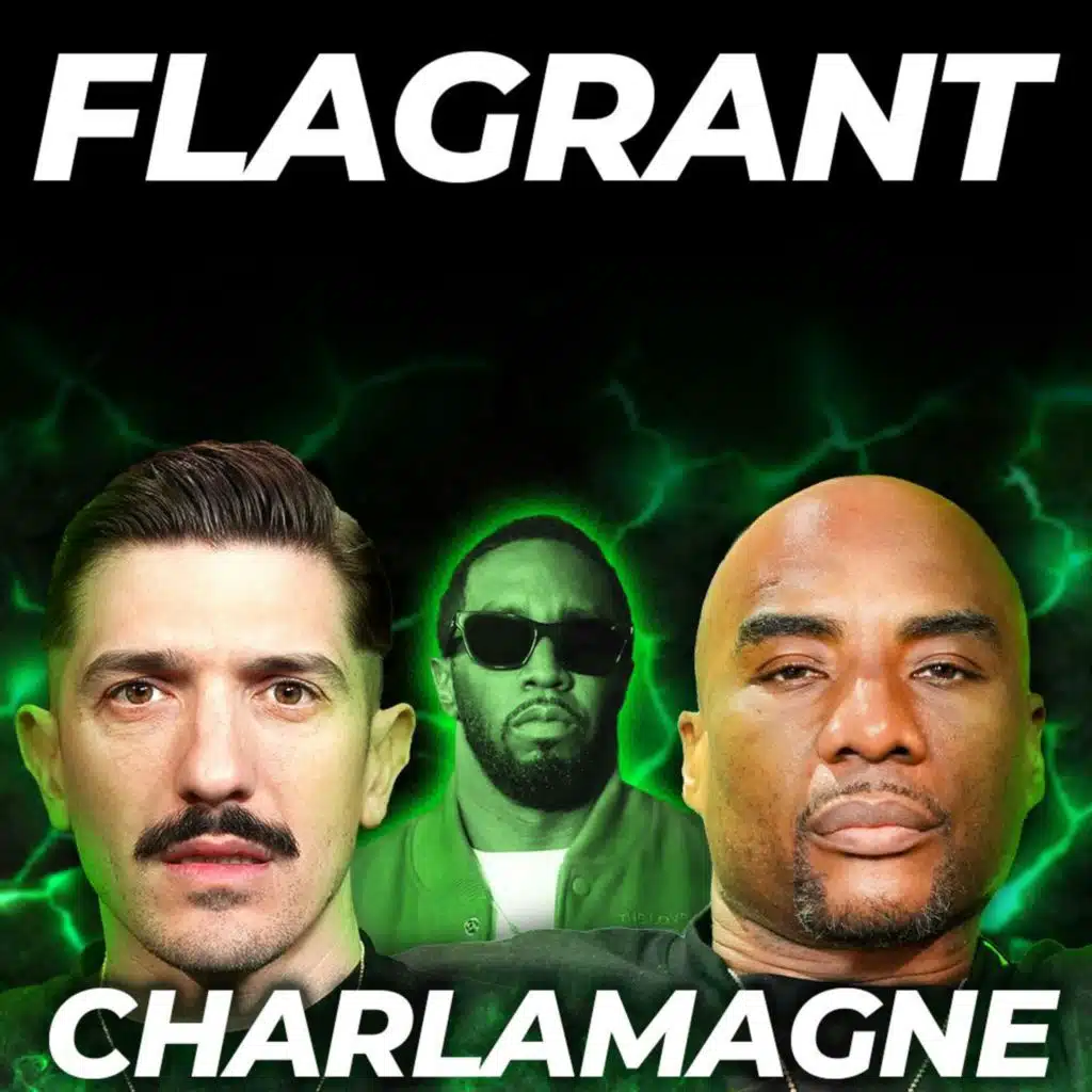 Charlamagne tha God On Diddy Tape, Catching Gay, and Nuclear War