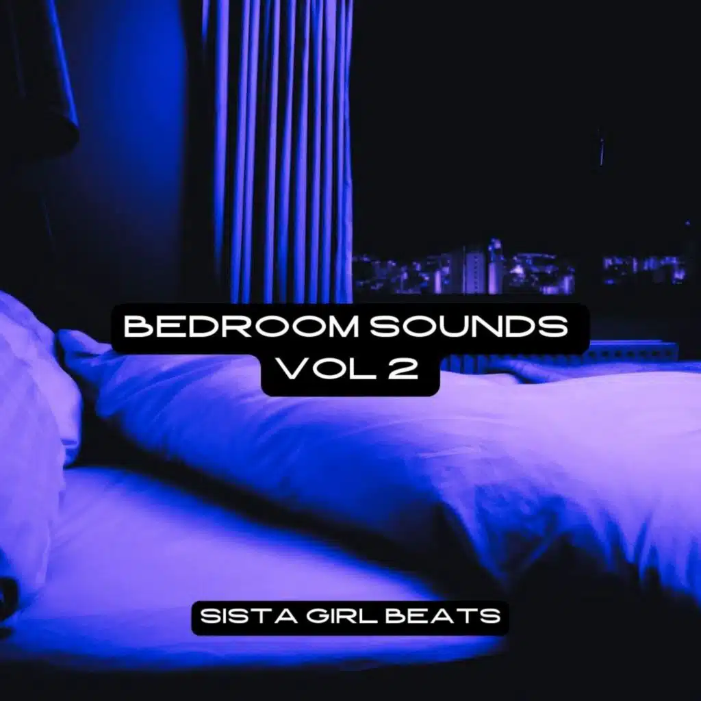 Bedroom Sounds, Vol. 2
