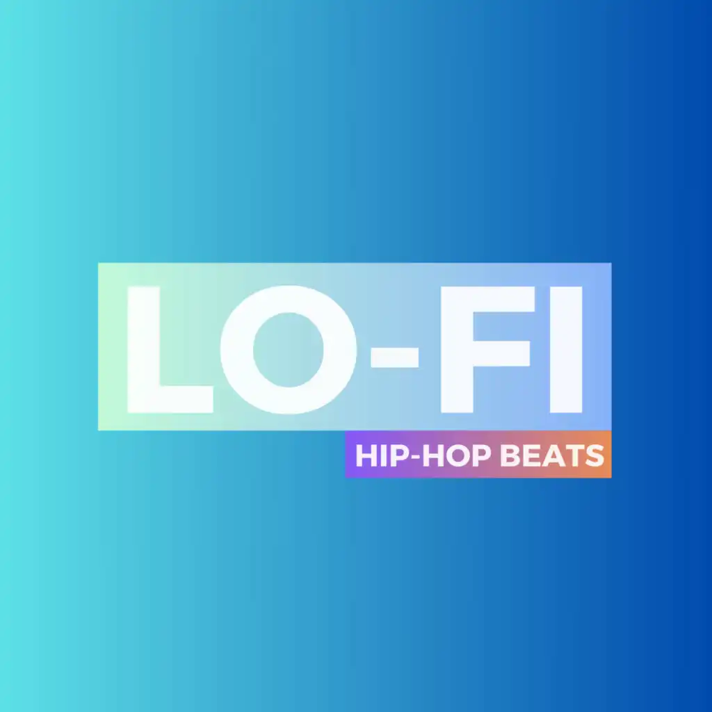 Lofi Hip-Hop Beats, Beats De Rap & LO-FI BEATS