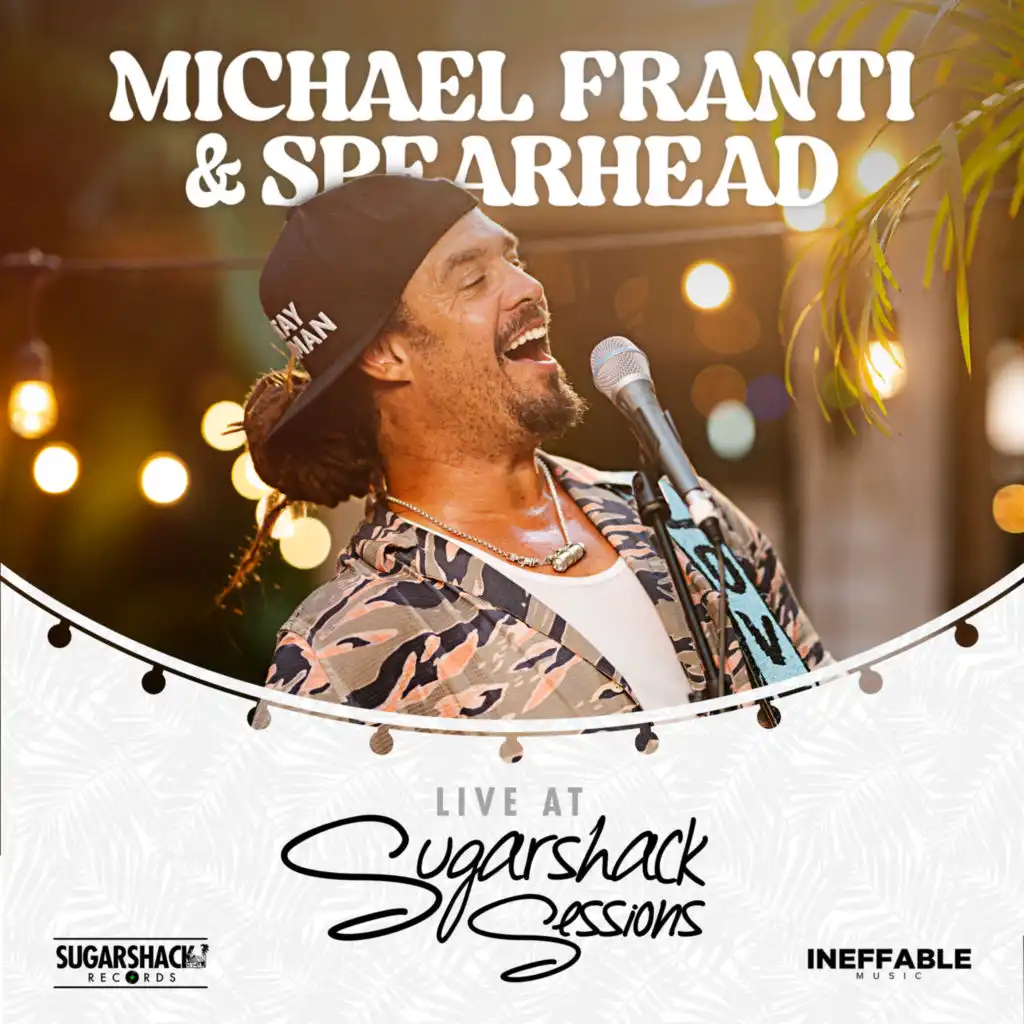 Michael Franti & Spearhead (Live at Sugarshack Sessions)