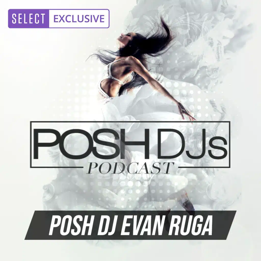 POSH DJ Evan Ruga 10.1.24 // 1st Song - WE TAKIN OVER (IN THE END ER PODCAST INTRO)