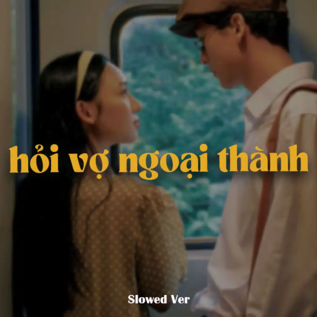 Hỏi Vợ Ngoại Thành (New Ver)