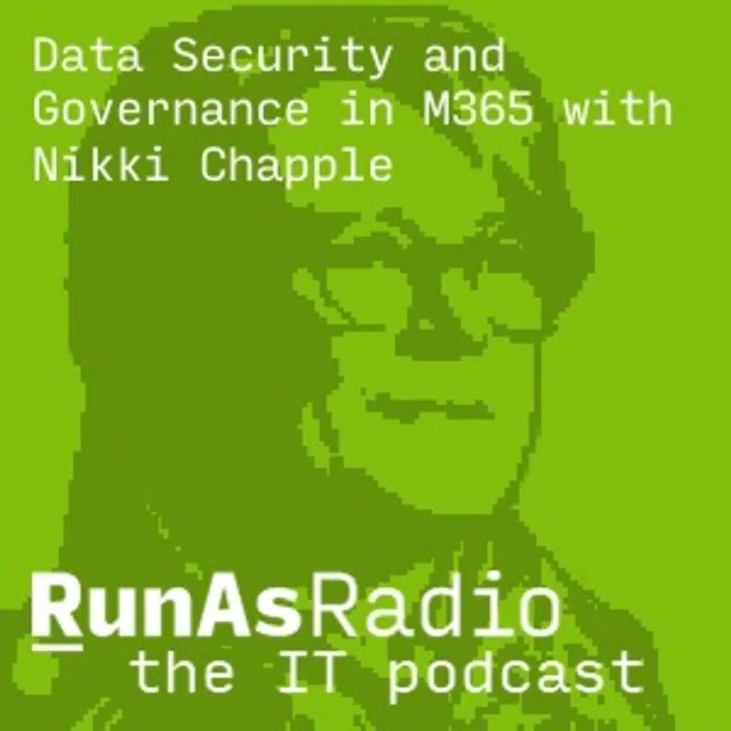 Data Security and Governance in M365 with Nikki Chapple
