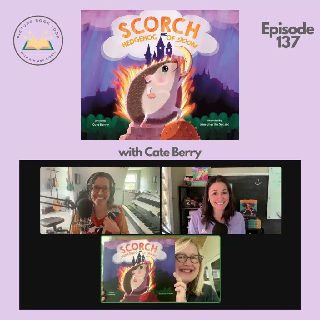 Ep137 Scorch, Hedgehog of Doom with Cate Berry