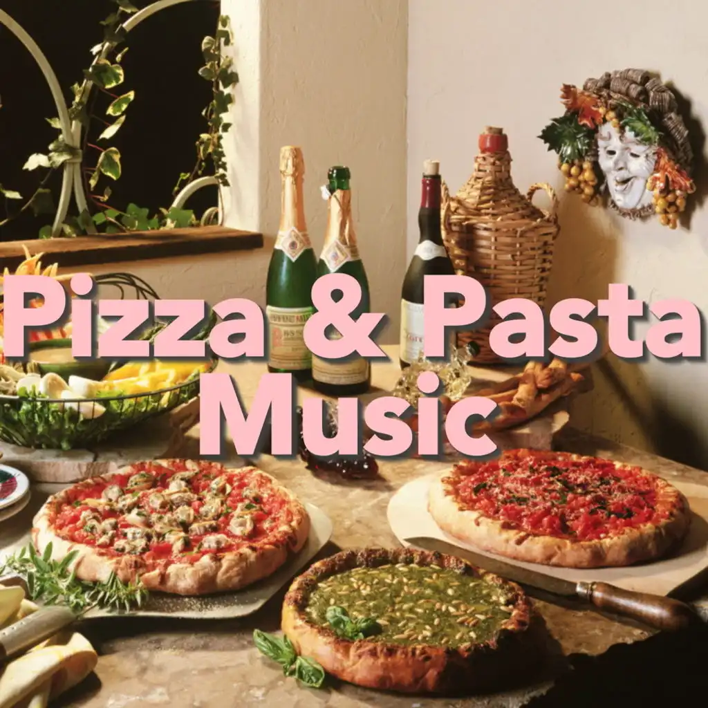 Pizza & Pasta Music
