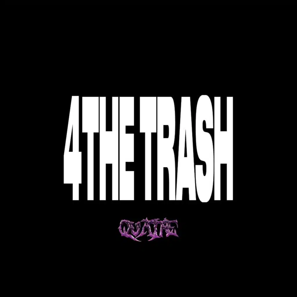 4 THE TRASH