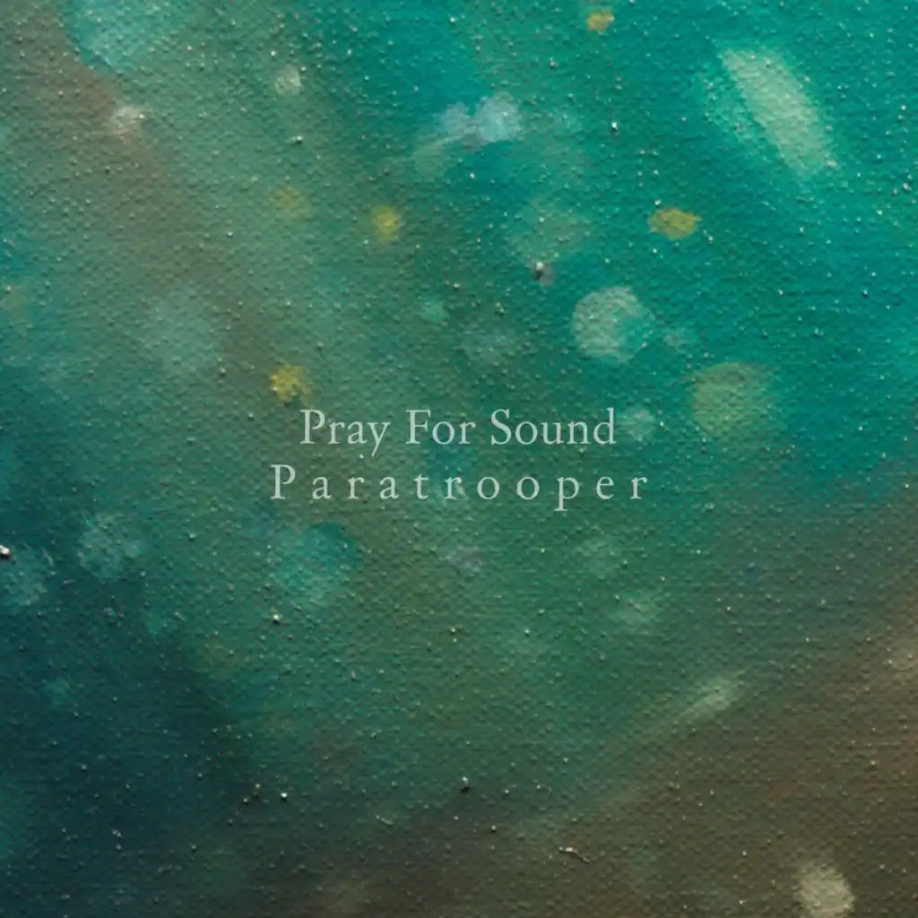 Pray for Sound