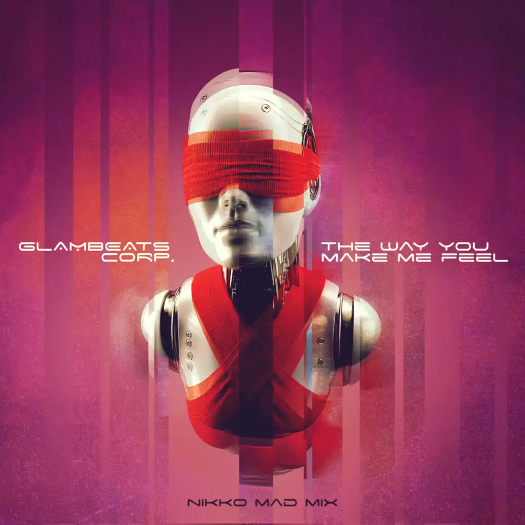 The Way You Make Me Feel (Nikko Mad Mix)