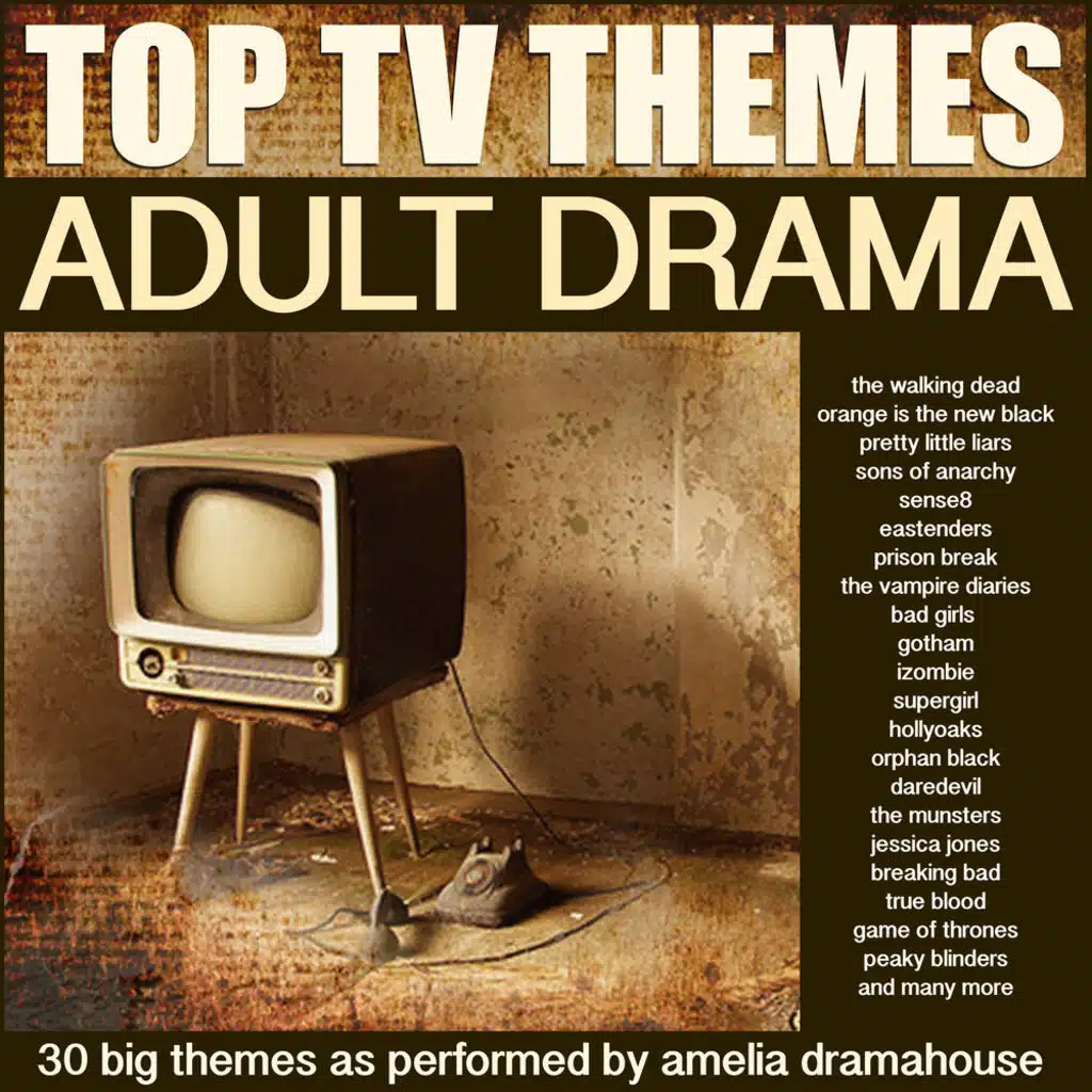 Top TV Themes Adult Drama