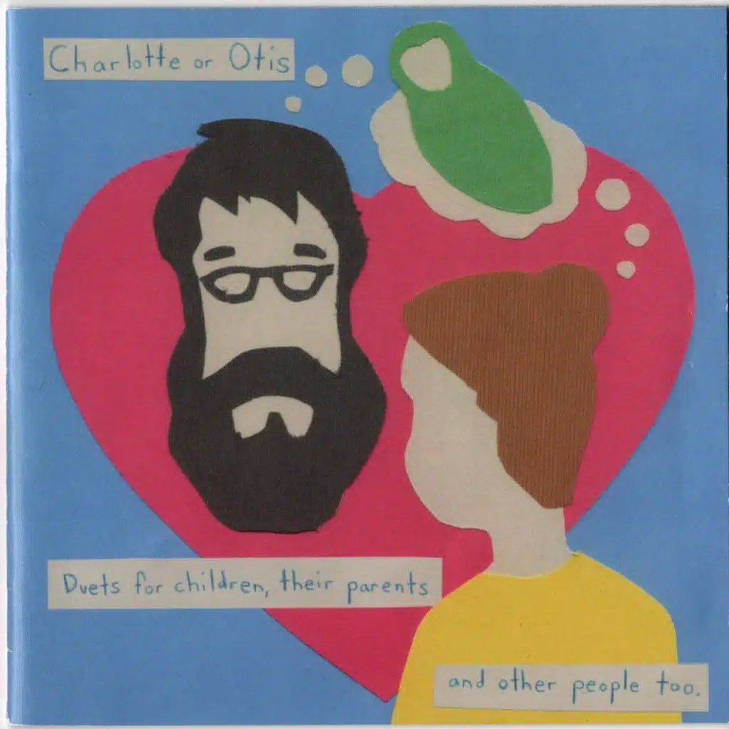 Charlotte or Otis Duets for Children, Their Parents, And Other People Too