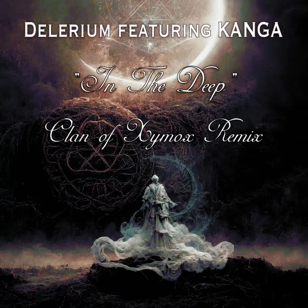 In The Deep (Clan of Xymox Remix) [feat. KANGA]