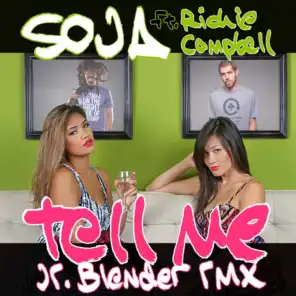 Tell Me (feat. Richie Campbell) [Jr Blender Remix] - Single