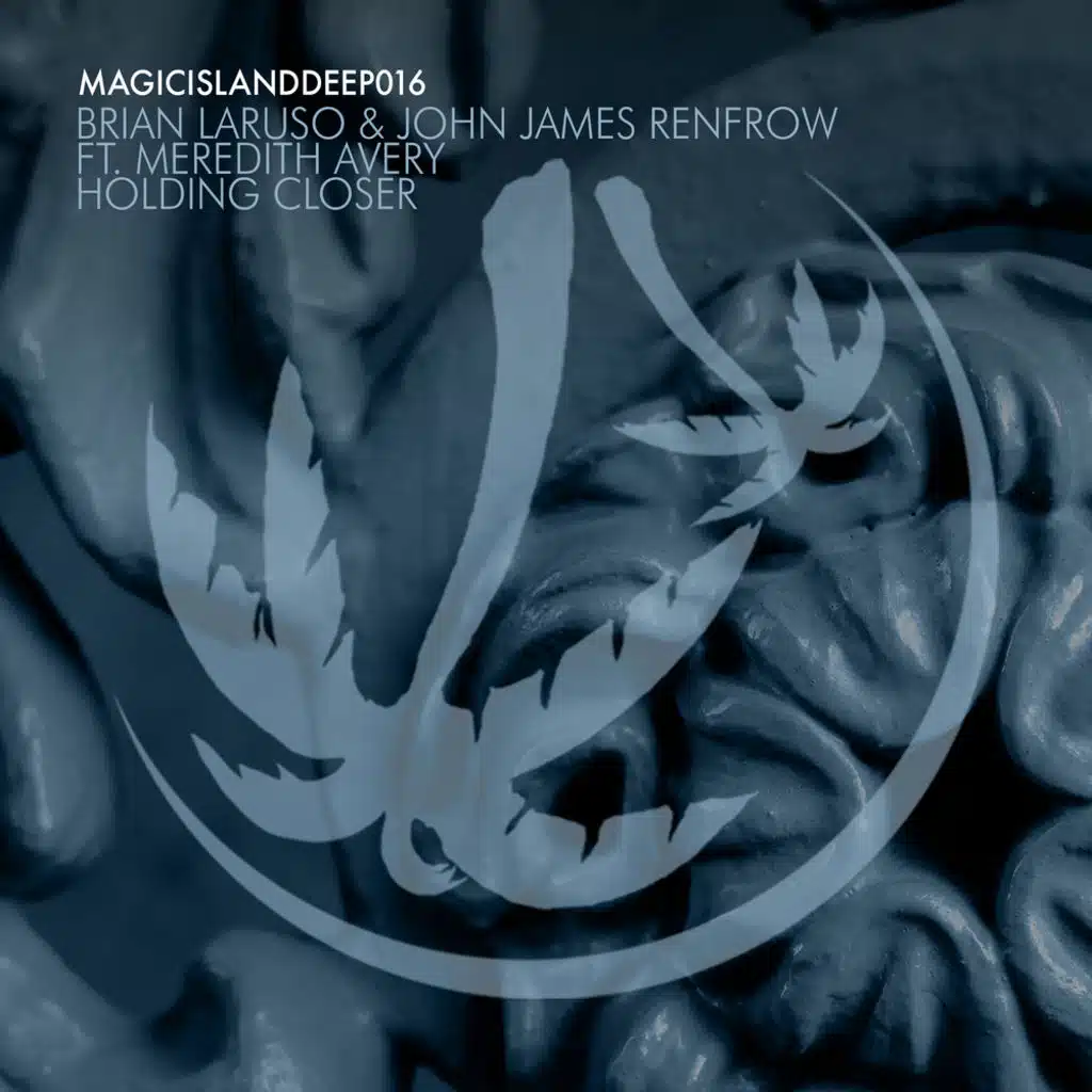 Brian Laruso & John James Renfrow featuring Meredith Avery