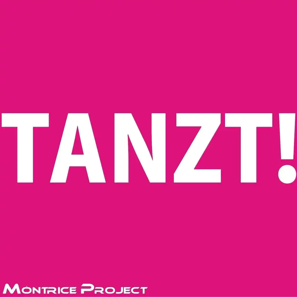 Tanzt! (R.f.n. Pop Wave Video Extended Edit)