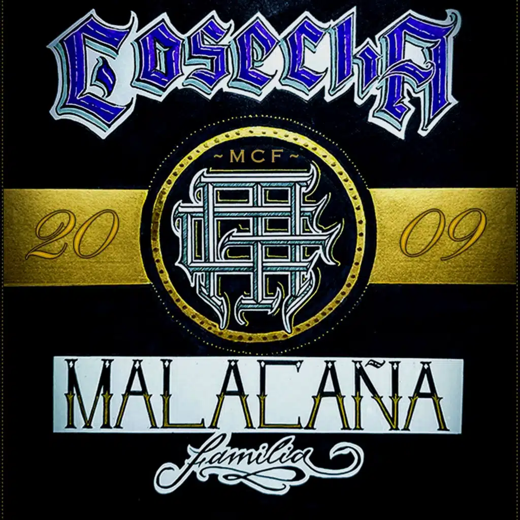 MALA CAÑA FAMILIA - COSECHA 2009