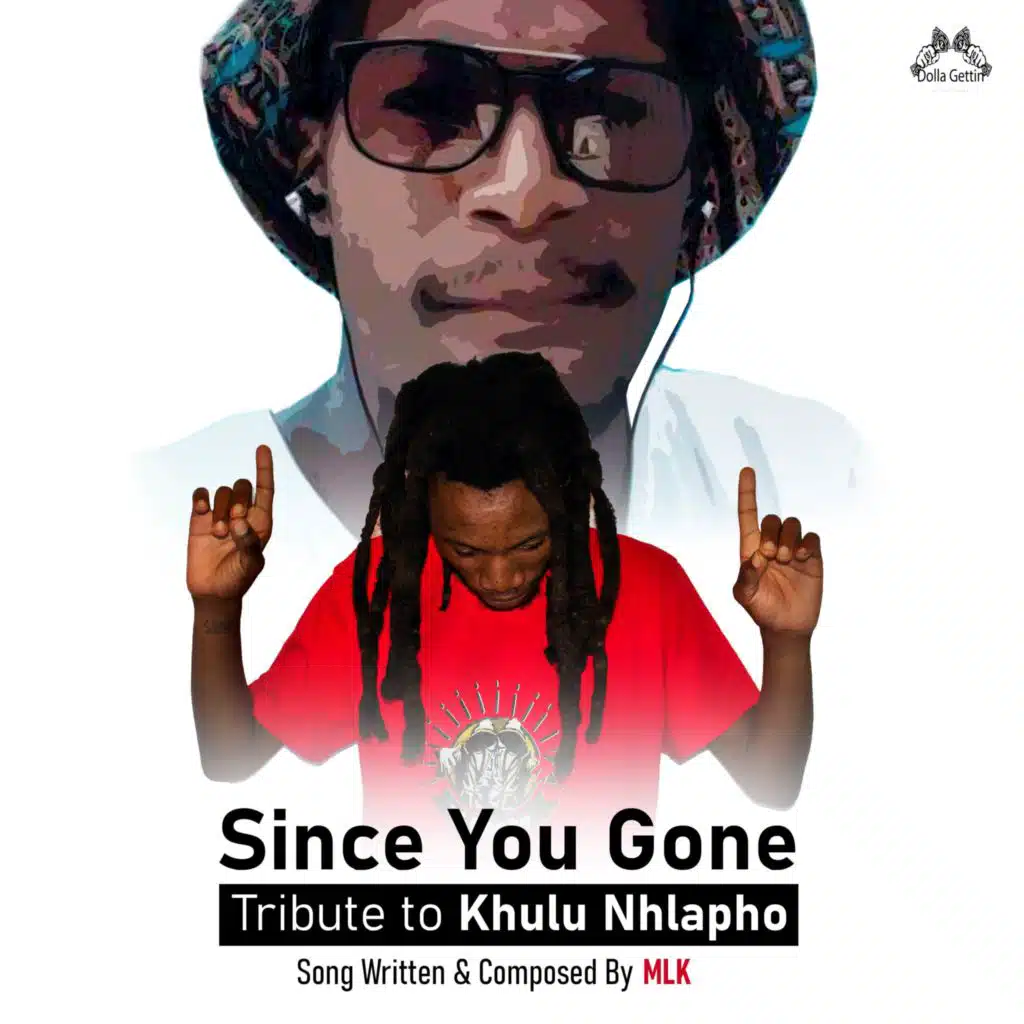 Since You Gone (feat. Smokolo Hololo)