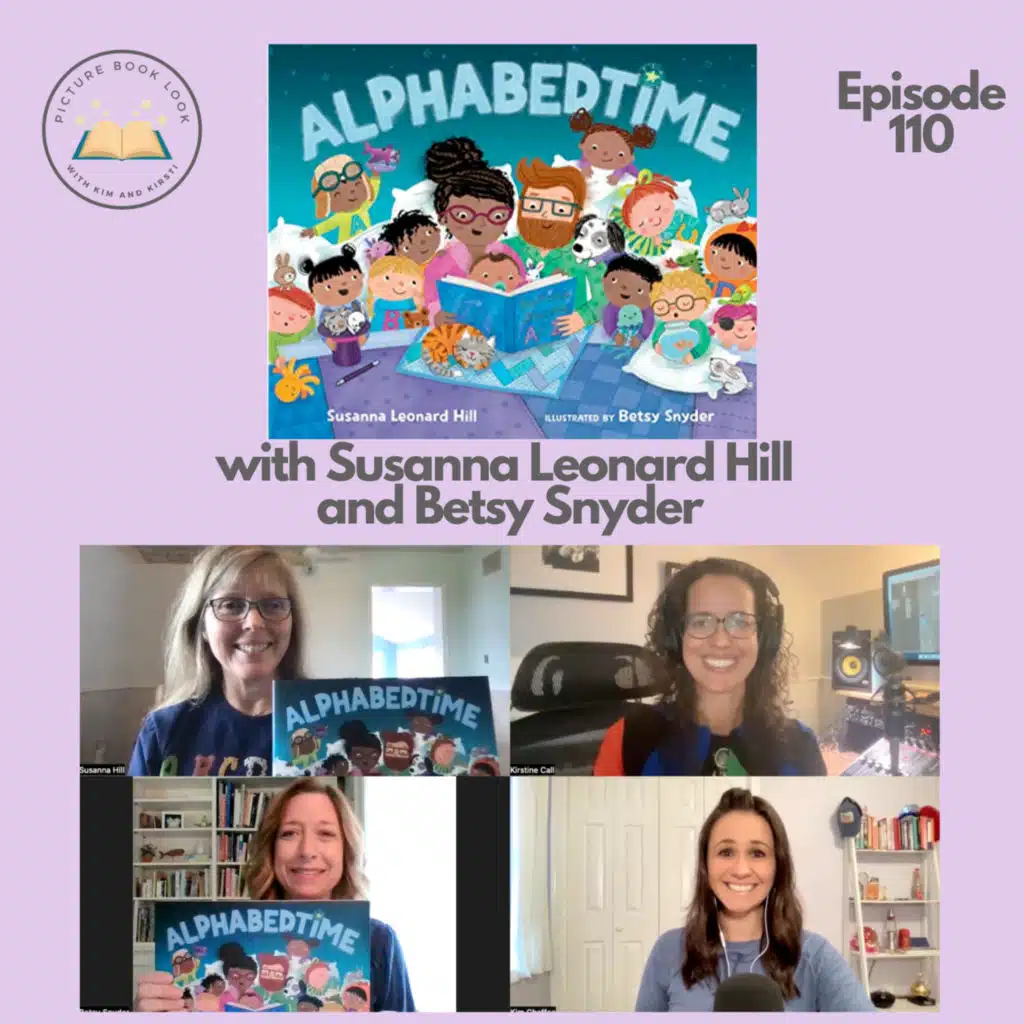 Ep110 Alphabedtime with Susanna Leonard Hill and Betsy Snyder