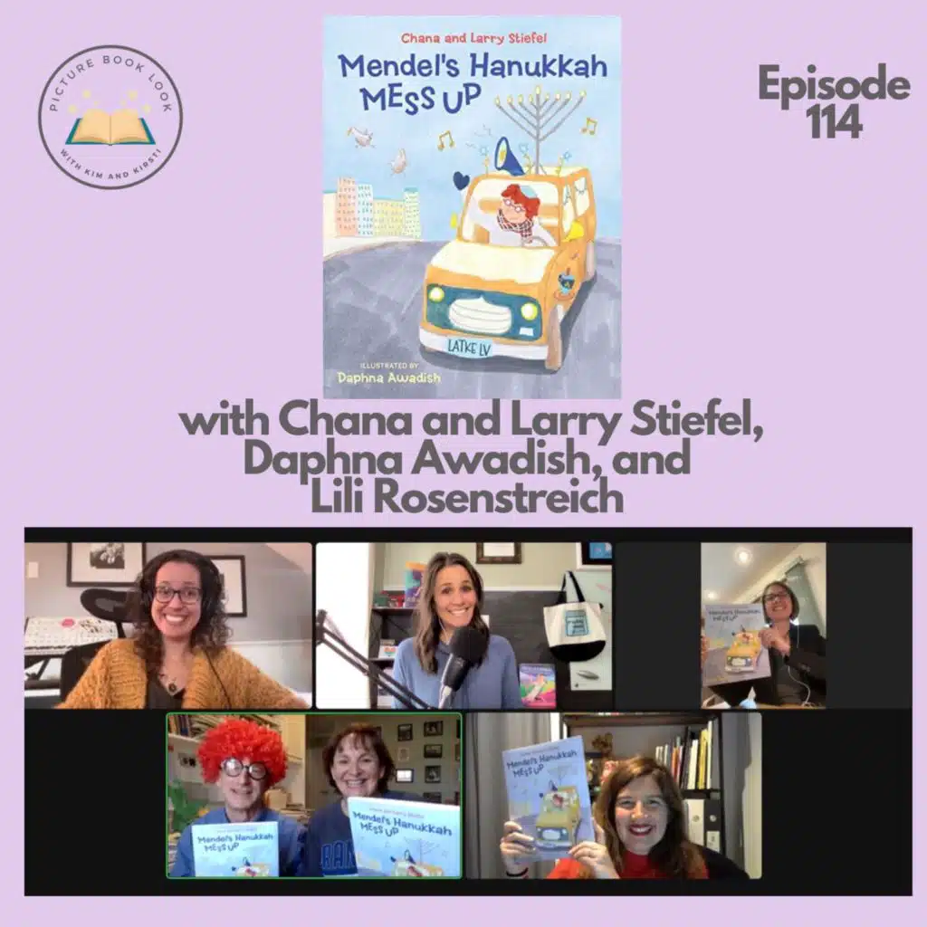 Ep114 Mendel’s Hanukkah Mess Up with Chana and Larry Stiefel, Daphna Awadish, and Lili Rosenstreich
