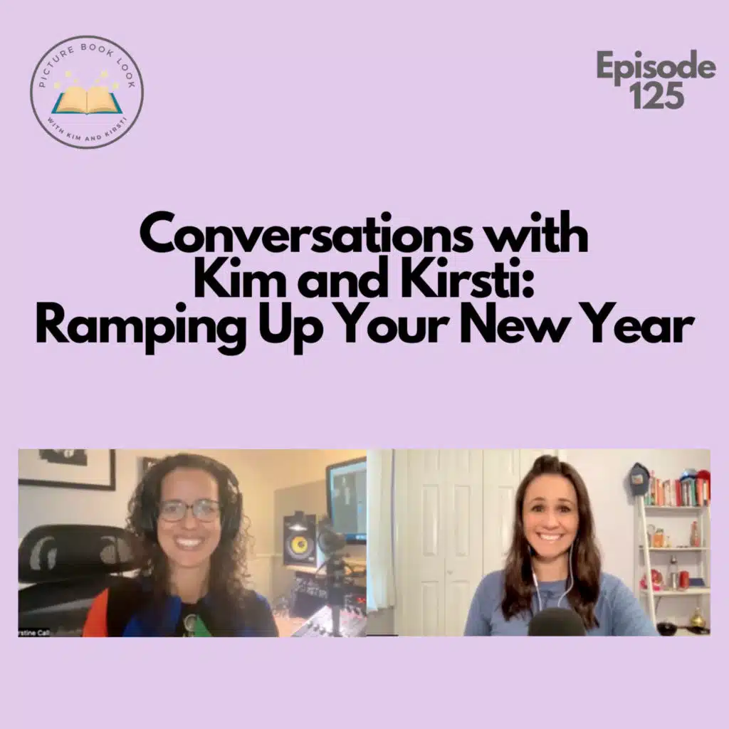 Ep125 Conversations with Kim and Kirsti: Ramping Up Your New Year