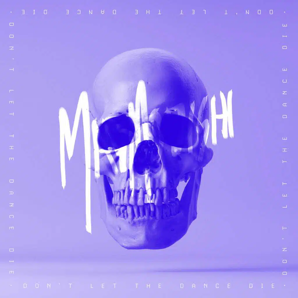 Don't Let The Dance Die (feat. Dayon)