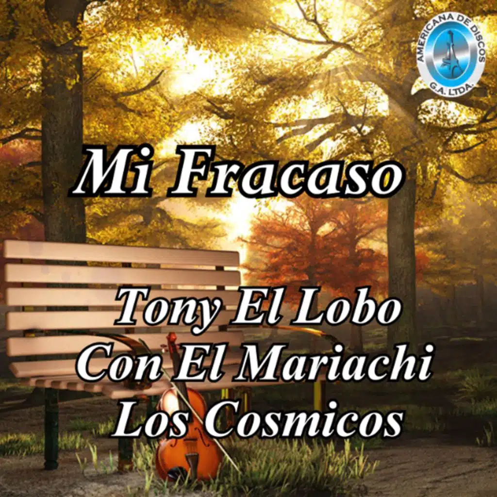 Mi Fracaso (feat. Mariachi los Cósmicos)