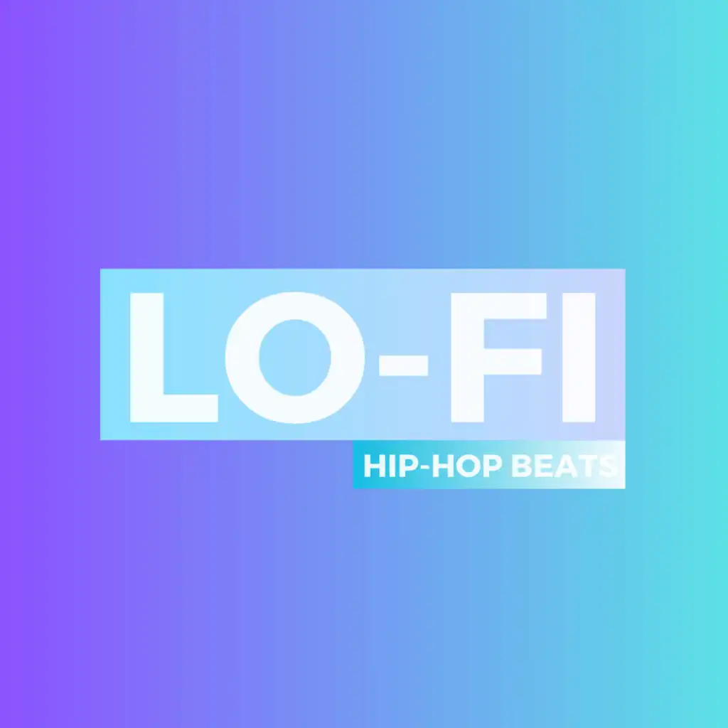 Lofi Hip-Hop Beats, Beats De Rap & LO-FI BEATS