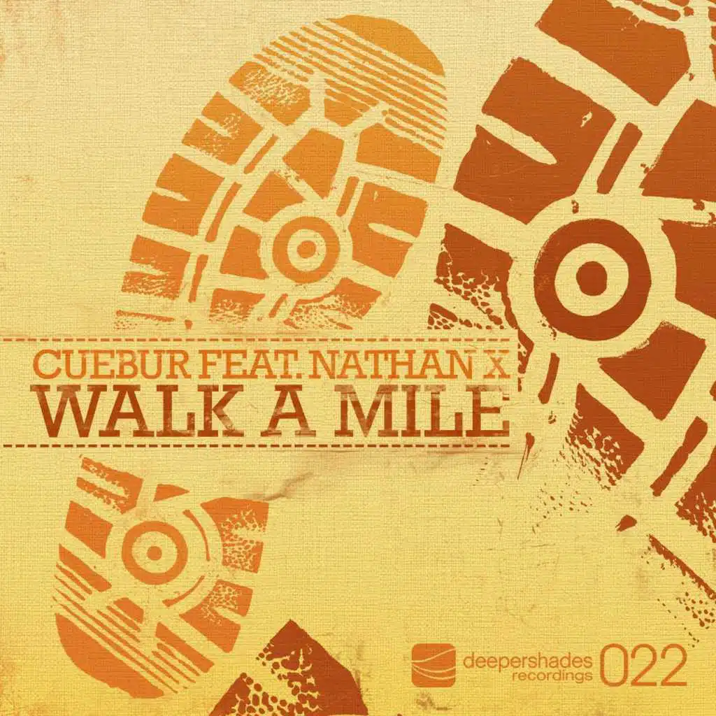 Walk a Mile (feat. Nathan X)