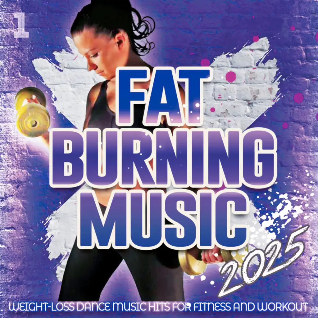 Fat Burning Music 2025 - Weight Loss Dance Music Hits for Fitness And Workout