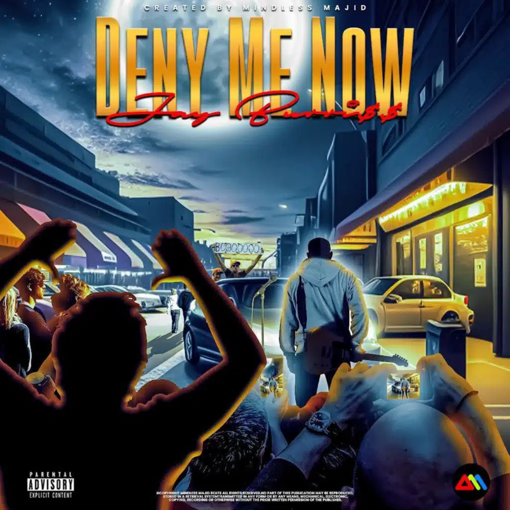 Deny Me Now (The Now Or Never Story) Remastered Edition