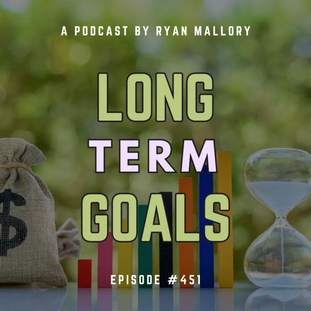 Long Term Goals