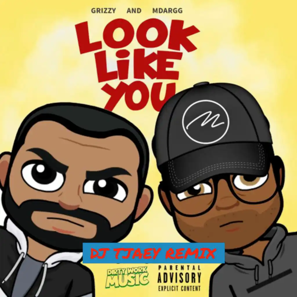 Look Like You (DJ Tjaey Afro Remix)