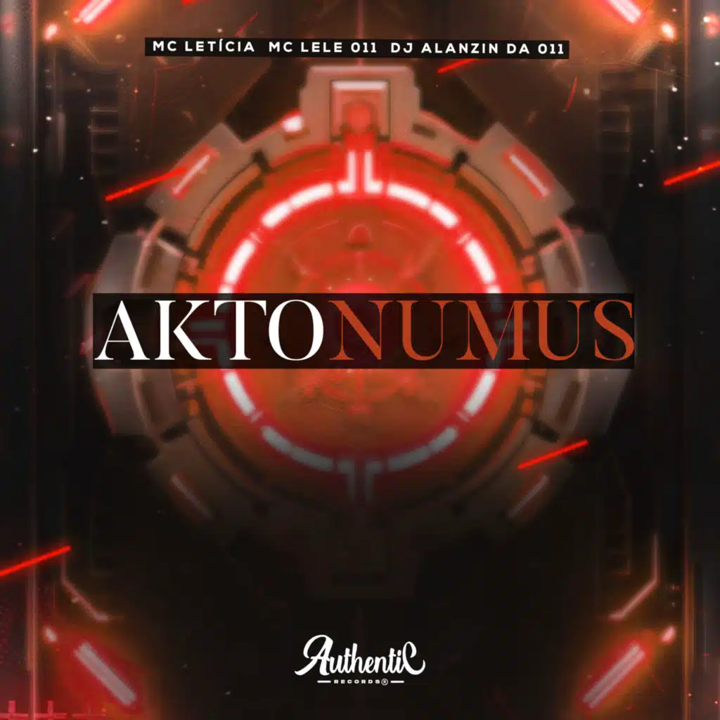 Aktonumus (feat. Authentic Records)